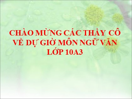 Bài giảng Ngữ văn 10 - Tiết 40: Đọc văn Nhàn