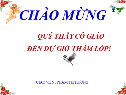 Bài giảng Ngữ văn Lớp 10 - Tiết 77: Những yêu cầu về sử dụng tiếng Việt - Phạm Thị Hương