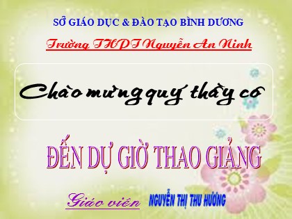 Bài giảng Ngữ văn Lớp 11 - Văn bản: Bài ca ngất ngưởng - Nguyễn Thị Thu Hương