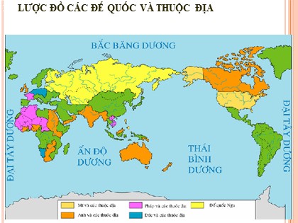 Bài giảng Lịch sử Lớp 9 - Bài 3: Quá trình phát triển của phong trào giải phóng dân tộc và sự tan rã của hệ thống thuộc địa