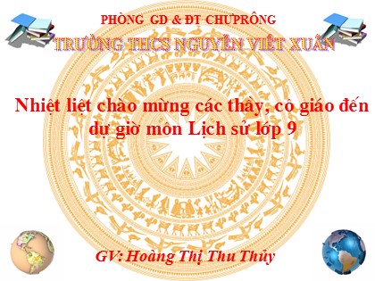Bài giảng Lịch sử Lớp 9 - Tiết 16: Việt Nam sau chiến tranh thế giới thứ nhất - Hoàng Thị Thu Thủy