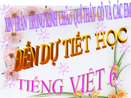 Bài giảng Ngữ văn Lớp 6 - Cụm động từ