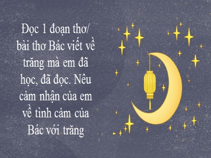 Bài giảng Ngữ văn Lớp 8 - Bài: Ngắm trăng - Nguyễn Thị Lệ Giang