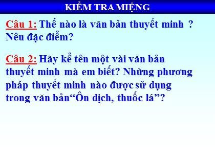 Bài giảng Ngữ văn Lớp 8 - Tiết 53: Phương pháp thuyết minh