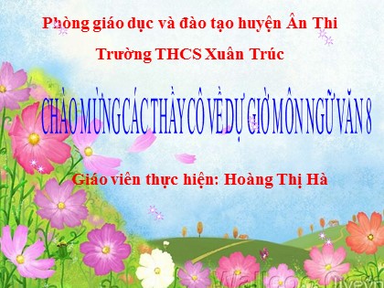 Bài giảng Ngữ văn Lớp 8 - Tiết 58: Ôn luyện về dấu câu - Hoàng Thị Hà