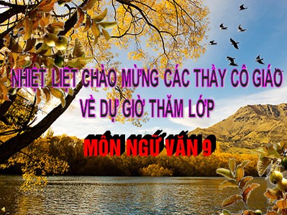 Bài giảng Ngữ văn Lớp 9 - Tiết 122: Sang thu