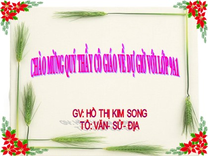 Bài giảng Ngữ văn Lớp 9 - Tiết 56: Bếp lửa - Hồ Thị Kim Song