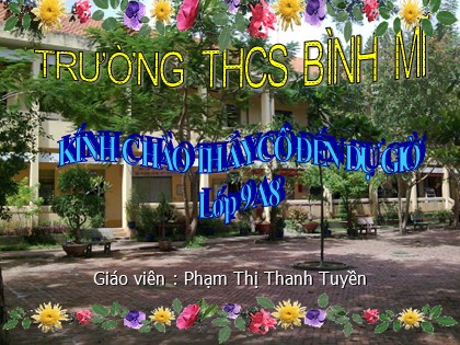 Bài giảng Ngữ văn Lớp 9 - Tiết 56: Bếp lửa - Phạm Thị Thanh Tuyền
