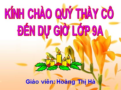 Bài giảng Ngữ văn Lớp 9 - Tiết 93: Khởi ngữ - Hoàng Thị Hà