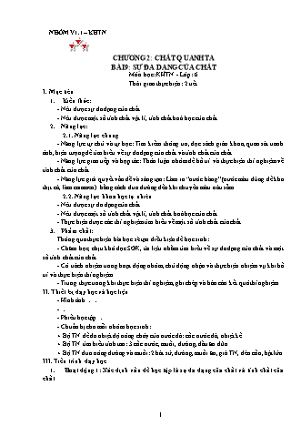 Giáo án Khoa học tự nhiên Lớp 6 (Sách Kết nối tri thức) - Chương 2: Chất quanh ta - Bài 1: Sự đa dạng của chất