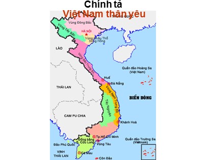 Bài giảng Chính tả Lớp 5 - Tiết 1: Việt Nam thân yêu