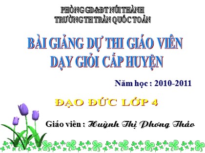 Bài giảng Đạo đức Lớp 4 - Tiết 24: Giữ gìn các công trình công cộng - Huỳnh Thị Phương Thảo