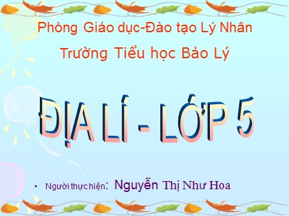 Bài giảng Địa lý Lớp 5 - Bài 8: Dân số nước ta - Nguyễn Thị Như Hoa
