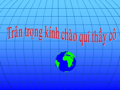 Bài giảng Địa lý Lớp 5 - Tiết 30: Các đại dương trên thế giới