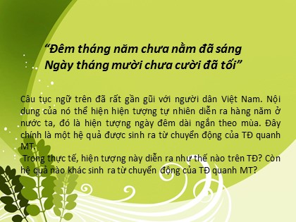 Bài giảng Địa lý Lớp 6 (Sách Chân trời sáng tạo) - Bài 7: Chuyển động của Trái Đất quanh mặt trời và hệ quả