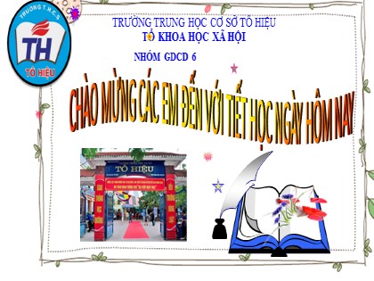 Bài giảng Giáo dục công dân 6 (Sách Chân trời sáng tạo) - Bài 3: Siêng năng, kiên trì - Trường THCS Tô Hiệu