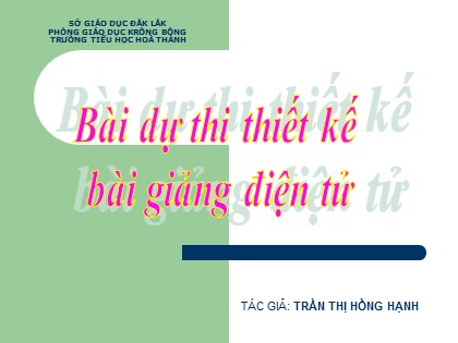 Bài giảng Kể chuyện Lớp 4 - Tiết 9: Kể chuyện được chứng kiến hoặc tham gia - Trần Thị Hồng Hạnh