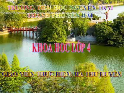 Bài giảng Khoa học Lớp 4 - Bài 59: Nhu cầu chất khoáng của thực vật - Hà Thu Huyền