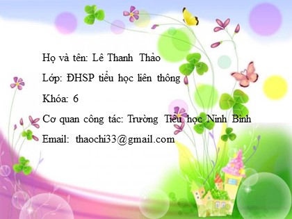 Bài giảng Khoa học Lớp 5 - Bài 51: Cơ quan sinh sản của thực vật có hoa - Lê Thanh Thảo