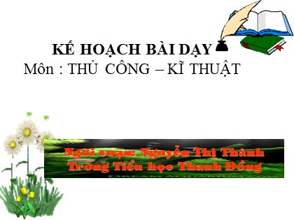 Bài giảng Kĩ thuật Lớp 5 - Bài 6: Luộc rau - Nguyễn Thị Thành