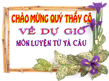 Bài giảng Luyện từ và câu Lớp 5 - Tiết 27: Ôn tập về từ loại - Nguyễn Công Hải