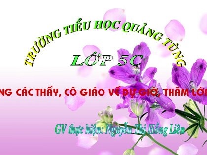 Bài giảng Luyện từ và câu Lớp 5 - Tiết 29: Mở rộng vốn từ Hạnh phúc - Nguyễn Thị Hồng Liên