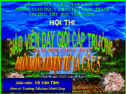 Bài giảng Luyện từ và câu Lớp 5 - Tiết 41: Mở rộng vốn từ Công dân - Võ Văn Tâm