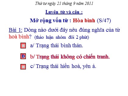 Bài giảng Luyện từ và câu Lớp 5 - Tiết 9: Mở rộng vốn từ "Hòa bình"