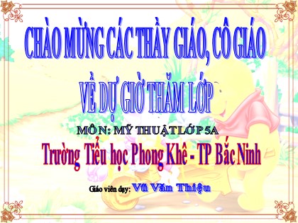 Bài giảng Mĩ thuật Lớp 5 - Bài 14: Vẽ trang trí - Trang trí đường diềm ở đồ vật - Vũ Văn Thiệu