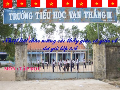 Bài giảng Tập đọc Lớp 5 - Tiết 10: Ê-mi-li, con... - Nguyễn Văn Đức