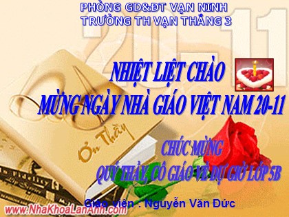 Bài giảng Tập đọc Lớp 5 - Tiết 24: Hành trình của bầy ong - Nguyễn Văn Đức