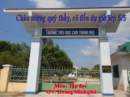 Bài giảng Tập đọc Lớp 5 - Tiết 27: Chuỗi ngọc lam - Hoàng Minh Phú