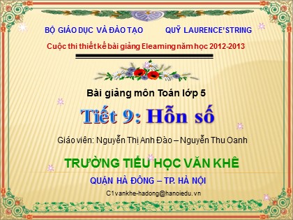 Bài giảng Toán Lớp 5 - Tiết 9: Hỗn số - Nguyễn Thị Anh Đào