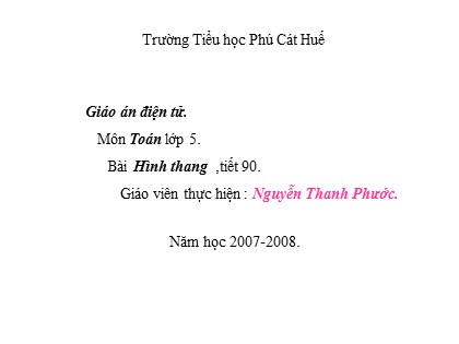 Bài giảng Toán Lớp 5 - Tiết 90: Hình thang - Nguyễn Thanh Phước