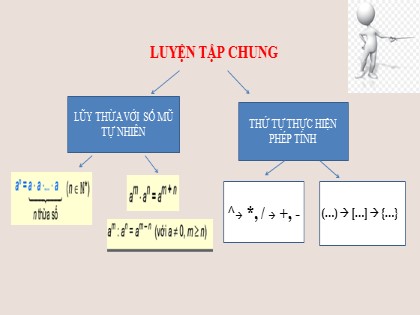 Bài giảng Toán Lớp 6 (Sách Kết nối tri thức) - Tiết 11: Luyện tập chung