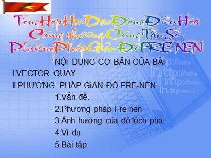 Bài giảng Vật lý Lớp 12 - Bài 5: Phương pháp giản đồ Fre-nen