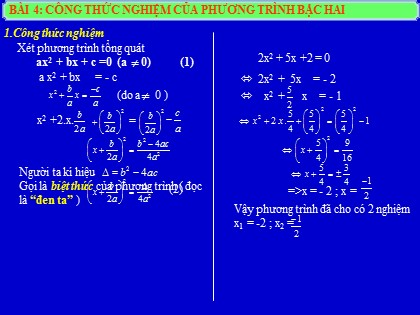 Bài giảng Đại số Lớp 9 - Bài 4: Công thức nghiệm của phương trình bậc hai