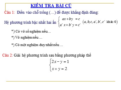 Bài giảng Đại số Lớp 9 - Bài: Giải hệ phương trình bằng phương pháp cộng đại số - Triệu Thị Thu Hà