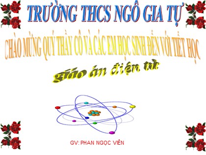 Bài giảng Hóa học Lớp 8 - Tiết 22: Phương trình hoá học - Phan Ngọc Viên