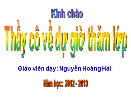 Bài giảng Hóa học Lớp 9 - Bài 2: Một số oxit quan trọng - Nguyễn Hoàng Hải