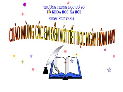 Bài giảng Ngữ văn Lớp 6 (Sách Cánh diều) - Bài 4: Thánh Gióng – Tượng đài vĩnh cửu về lòng yêu nước