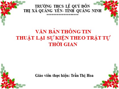 Bài giảng Ngữ văn Lớp 6 (Sách Cánh diều) - Bài 5: Văn bản "Hồ Chí Minh và tuyên ngôn độc lập" - Trần Thị Hoa