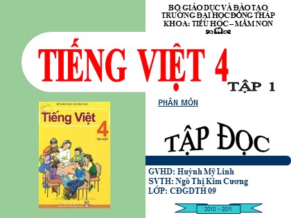 Bài giảng Tập đọc Lớp 4 - Tiết 17: Thưa chuyện với mẹ - Huỳnh Mỹ Linh