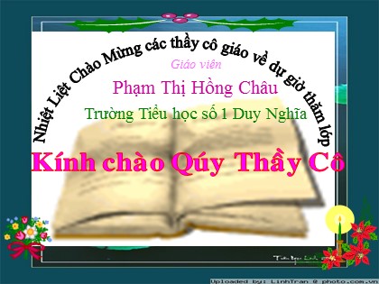 Bài giảng Tập đọc Lớp 4 - Tiết 39: Bốn anh tài (Tiếp) - Phạm Thị Hồng Châu