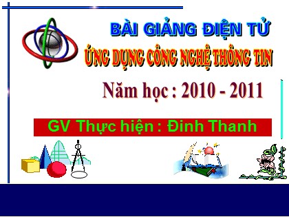 Bài giảng Toán Lớp 4 - Tiết 10: Triệu và lớp triệu - Đinh Thanh