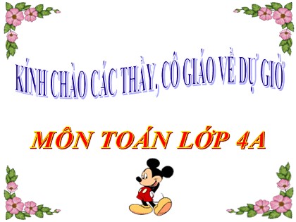 Bài giảng Toán Lớp 4 - Tiết 124: Tìm phân số của một số