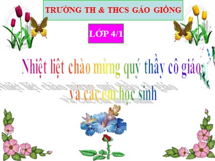 Bài giảng Toán Lớp 4 - Tiết 30: Phép trừ - Trường TH & THCS Gáo Giồng