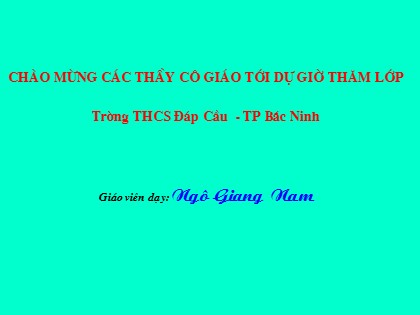 Bài giảng Vật lý Lớp 9 - Bài 28: Động cơ điện một chiều - Ngô Giang Nam