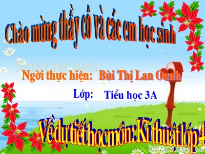 Bài giảng Kĩ thuật Lớp 4 - Bài 5: Khâu đột thưa - Bùi Thị Lan Oanh