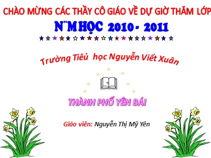 Bài giảng Luyện từ và câu Lớp 4 - Tiết 4: Dấu hai chấm - Nguyễn Thị Mỹ Yên